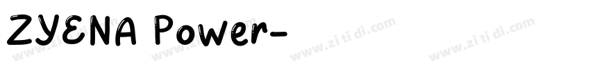 ZYENA Power字体转换